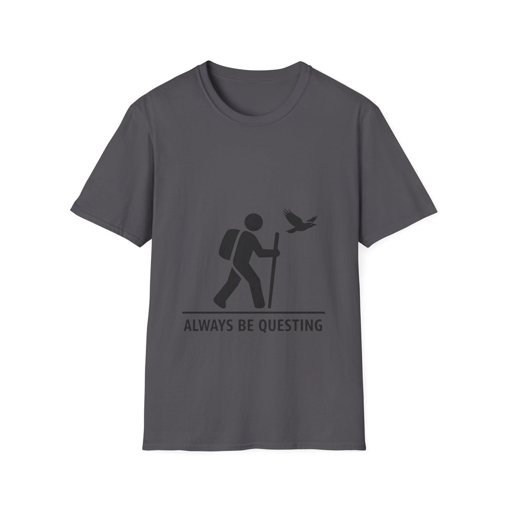 Always Be Questing T-Shirt